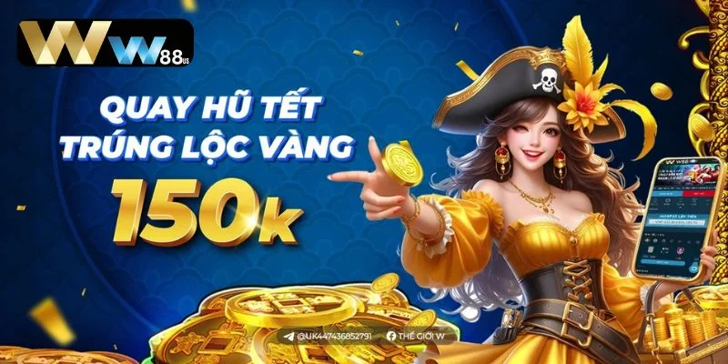 Khuyến mãi khủng là lý do hội viên nên chọn nổ hũ tại nhà cái W88.